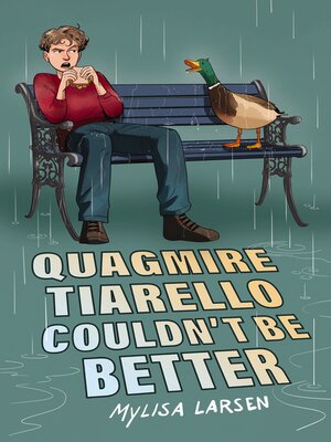 cover image of Quagmire Tiarello Couldn't Be Better